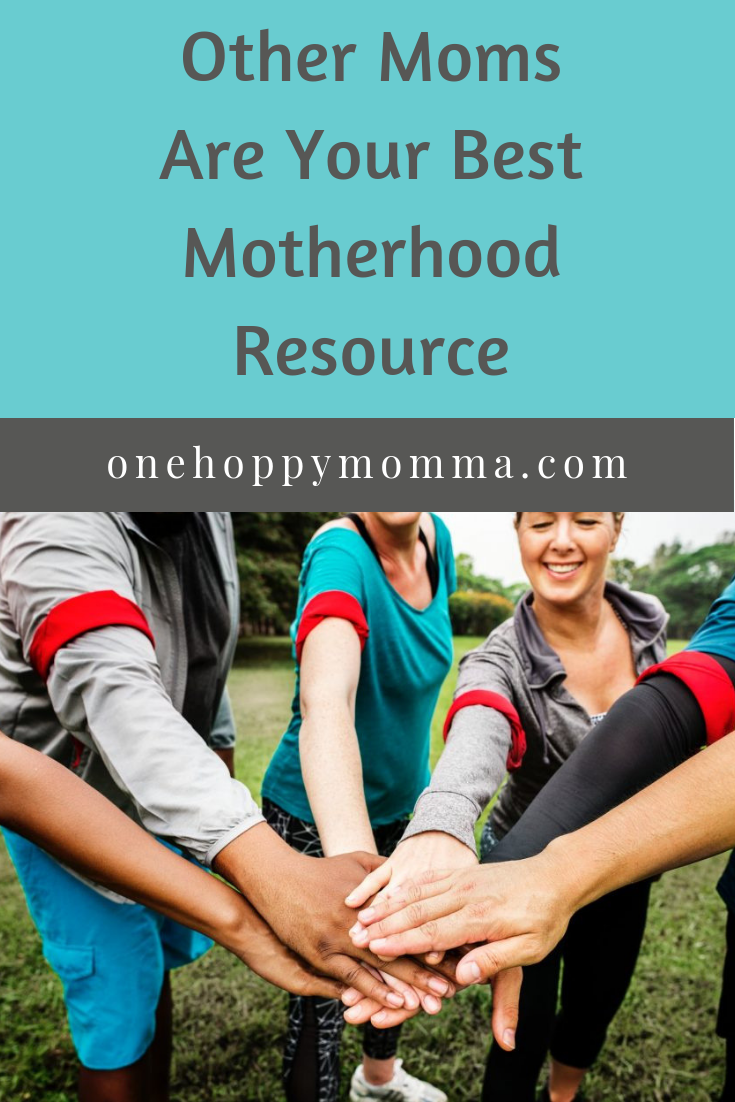 Other Moms Are Your Best Motherhood Resource