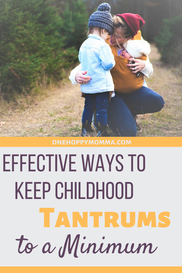 Effective Ways To Keep Tantrums To A Minimum